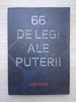 Vlad Dracul - 66 de legi ale puterii