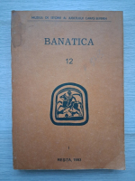 Banatica (volumul 12, partea I-a)