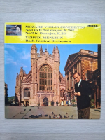 Bath Festival Orchestra, Yehudi Menuhin - Concert pentru vioara nr. 1 in Si bemol major, KV 207. Concert pentru vioara nr. 2 in Re major, KV 211 (Wolfgang Amadeus Mozart)