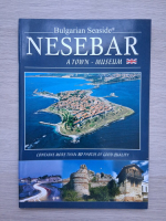Bulgarian seaside. Nesebar. A town-museum