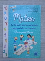 Camelia Burlan, Irina Negoita - Matex. 32 de teste pentru exersarea competentelor matematice. Clasa pregatitoare