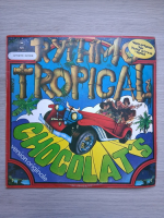 Chocolats - Rythmo tropical