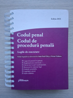 Codul de procedura penala. Legile de executare. Editia 2021