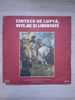 Corul Ansamblului artistic Doina al Armatei, Dinu Stelian - Cantece de lupta, vitejie si libertate