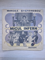 Dan Puican, Mihai Berechet - Micul infern ( 2 viniluri)