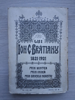 Din scrierile si cuvantarile lui Ion C. Bratianu. Lupta pentru redesteptarea nationala (1921)