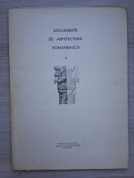 Documente de arhitectura romaneasca (volumul 3)