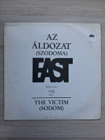 EAST - Az aldozat. Szodoma balettzene. The victim. Sodom