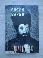 Eugen Barbu - Principele