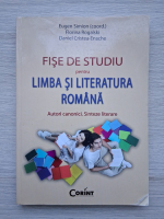 Eugen Simion - Fise de studiu pentru limba si literatura romana 