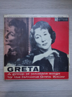 Greta Keller - Greta. A group of intimate songs by the fabulous Greta Keller