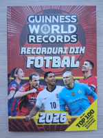 Guinness world records. Recorduri din fotbal