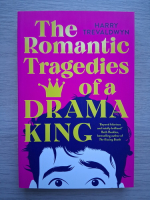 Harry Trevaldwyn - The romantic tragedies of a drama king