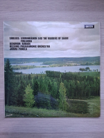 Helsinki Philharmonic Orchestra, Jorma Panula - Lemminkainen and the maidens of Saari. Finlandia. Aubade (Jean Sibelius, Erik Bergman)