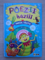 Inesa Tautu - Poezii hazlii
