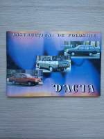 Instructiuni de folosire. Dacia