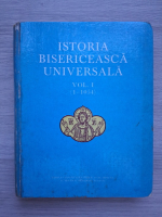 Ioan Ramureanu - Istoria bisericeasca universala (volumul 1, putin uzata)