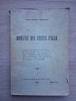 Ioan Russu Sirianu - Romanii din statul ungar (1904)