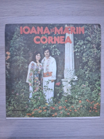 Ioana Cornea, Marin Cornea - De ce mandro, n-ai venit
