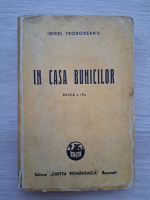 Ionel Teodoreanu - In casa bunicilor (1943)