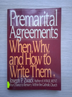 Joseph P. Zwack - Premarital agreements. When, why, and how to write them