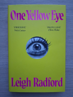 Leigh Radford - One yellow eye