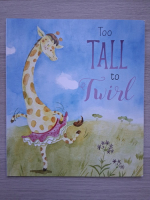 Lisa Regan - Yoo tall to twirl