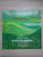 London Symphony Orchestra, Antal Dorati - Symphonie nr. 3 in La minor, op. 56. Schottische Symphonie. Die Hebriden, op. 26 (Felix Mendelssohn-Bartholdy)