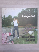 Marius Teicu - Fotografia!
