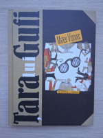 Matei Visniec - Tara lui Gufi 