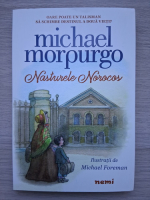 Michael Morpurgo - Nasturele norocos