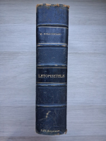 Michail Kogalniceanu - Letopisetele Moldaviei si Valahiei (3 volume colegate, 1872-1874)