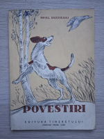 Mihail Sadoveanu - Povestiri