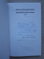 Mircea Horia Simionescu - Asediul locului comun (cu autograful autorului)