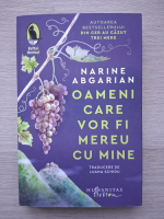 Narine Abgarian - Oameni care vor fi mereu cu mine