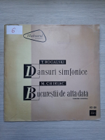 Orchestra simfonica a Radioteleviziunii Romane, Alfred Alessandrescu, Emanoil Elenescu - Dansuri simfonice. Bucurestii de alta data (Theodor Rogalski, Mircea Chiriac)