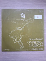 Orkestar Beogradske Opere - Ohridska legenda. Baletna svita (Stevan Hristic)