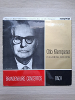 Philharmonia Orchestra, Otto Klemperer - Concertele Brandenburgice nr. 1 in Fa major, BWV 1046. Nr. 2 in Fa major, BWV 1047. Nr. 6 in Si bemol major, BWV 1051 (Johann Sebastian Bach)