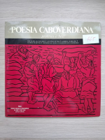 Poesia caboverdiana. Protesto e luta