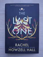 Rachel Howzell Hall - The last one (volumul 1)