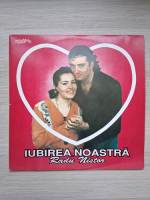 Radu Nistor - Iubirea noastra