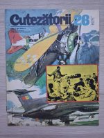 Revista Cutezatorii, nr. 26, anul VI, iunie 1972
