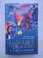 S. F. Williamson - A language of dragons