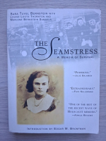Sara Tuvel Bernstein - The seamstress. A memoir of survival
