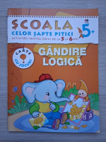 Scoala celor sapte pitici. Gandire logica 