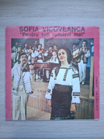 Sofia Vicoveanca, Nicolae Botgros - Pentru toti romanii mei