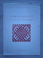Tara Oasului. Tesaturi, ceramica, broderii