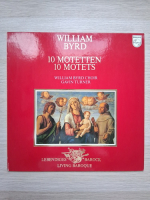 William Byrd Choir, Gavin Turner - 10 motete (William Byrd)