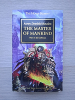 Aaron Dembski-Bowden- The master of mankind