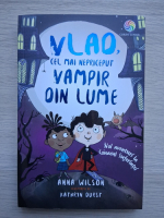 Anna Wilson - Vlad cel mai nepriceput vampir din lume